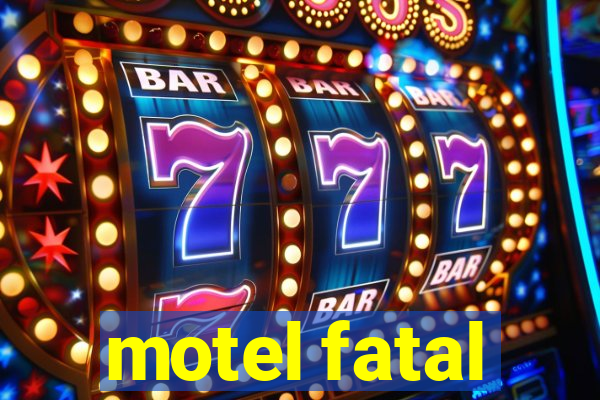 motel fatal